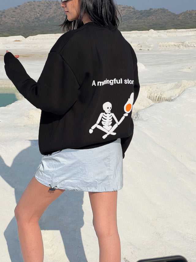 A MEANINGFUL STORY BLACK SWEATSHIRT